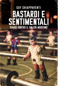 Bastardi e sentimentali