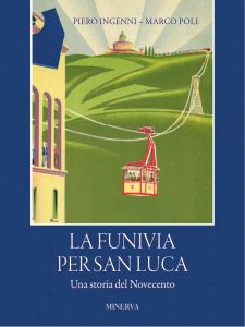 La funivia per San Luca