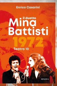 Il duetto Mina-Battisti