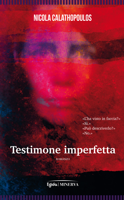 18 luglio - LIDO DI SPINA (FE) / Presentazione del romanzo "Testimone imperfetta" di Nicola Calathopoulos